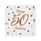 B&C Happy Birthday White-Rose Gold 50 szalvéta 20 db-os 33x33 cm