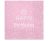 Happy Birthday Light Pink szalvéta 20 db-os 33x33 cm