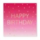 Happy Birthday Golden Pink szalvéta 20 db-os 33x33cm FSC